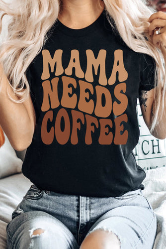 Mama Needs Coffee